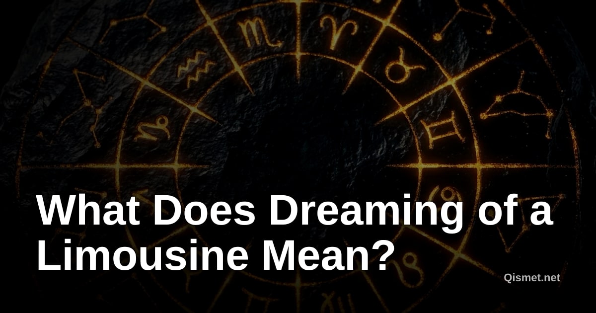 What Does Dreaming of a Limousine Mean?