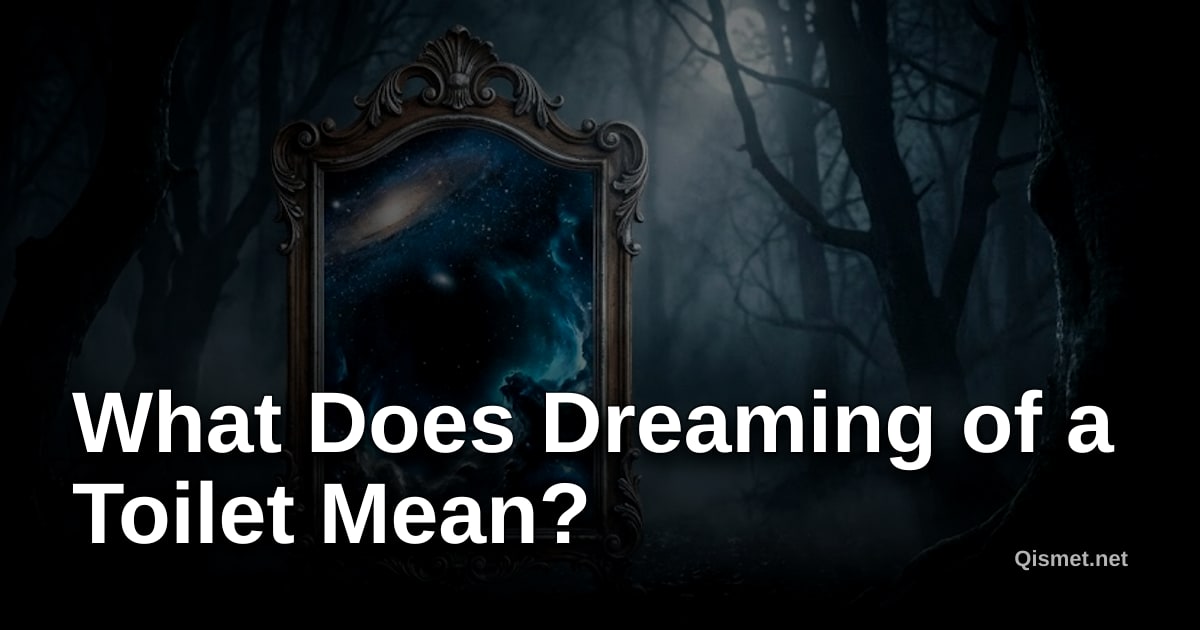 What Does Dreaming of a Toilet Mean?
