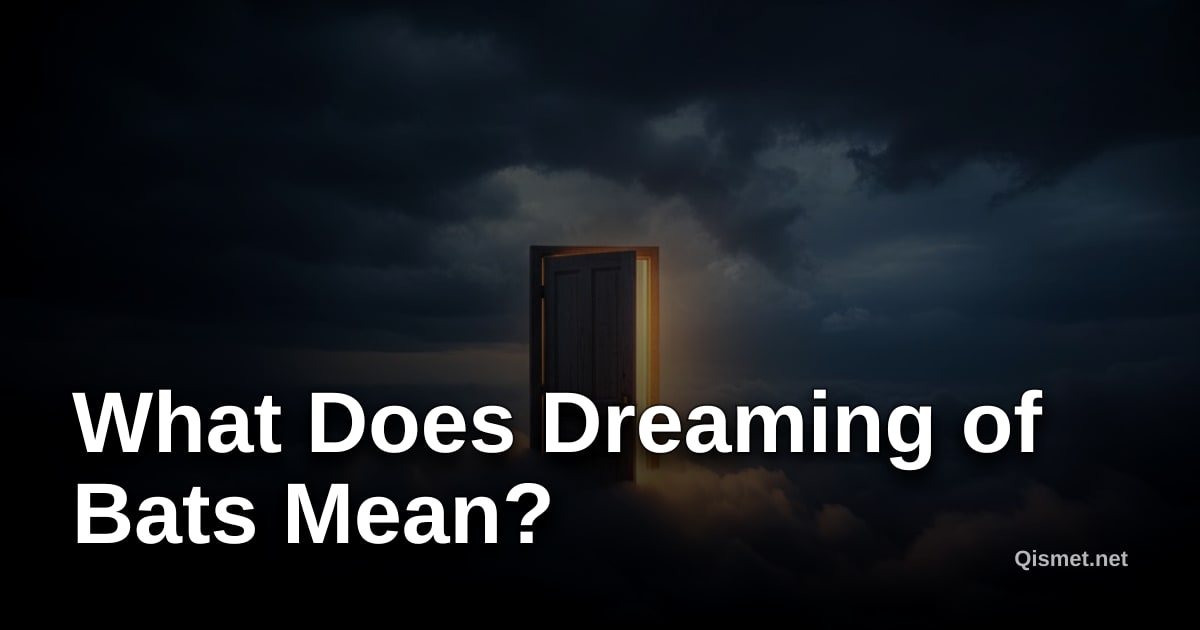 What Does Dreaming of Bats Mean?
