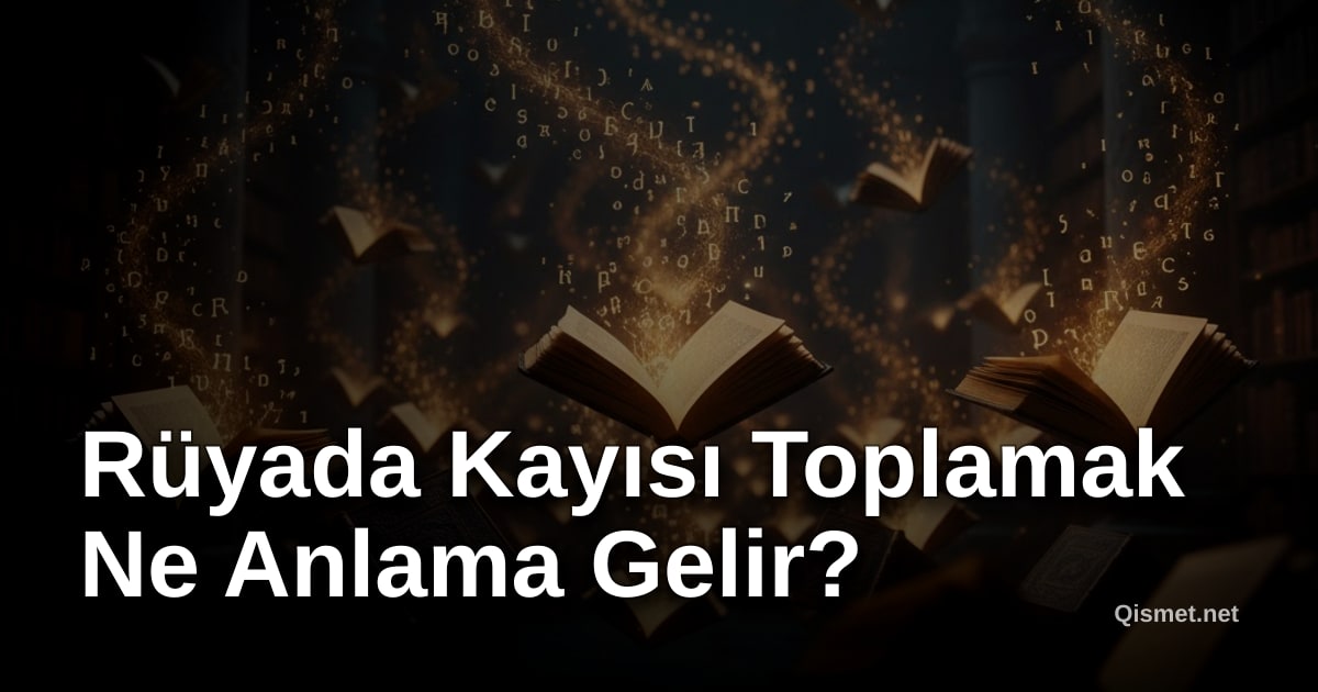 Rüyada Kayısı Toplamak Ne Anlama Gelir?