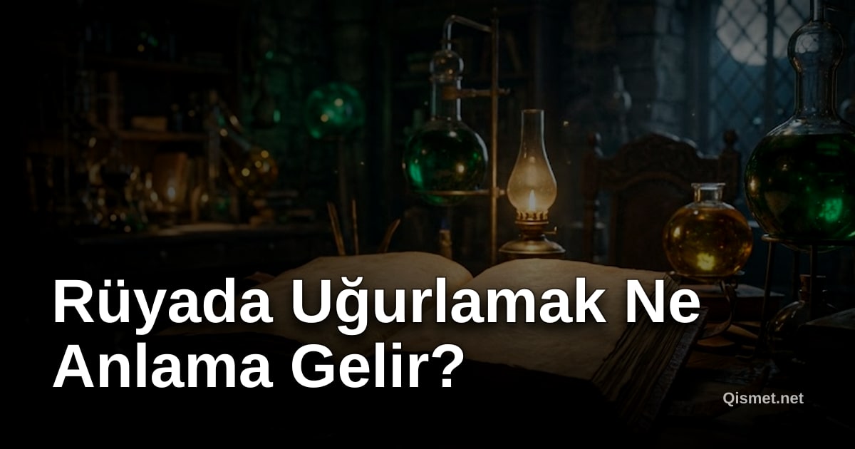 Rüyada Uğurlamak Ne Anlama Gelir?